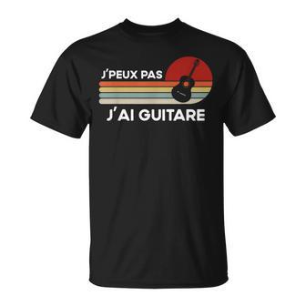 Je Peux Pas J'ai Guitareintage Guitariste Humour Prof T-Shirt - Cadeauxyz