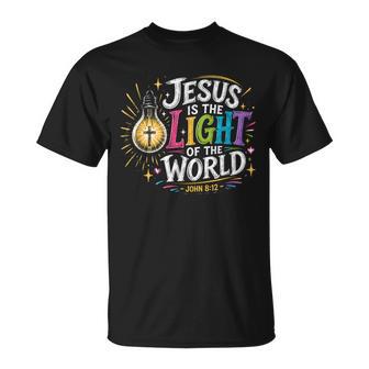 Jesus Is The Light Of The World John 8 T-Shirt - Monsterry