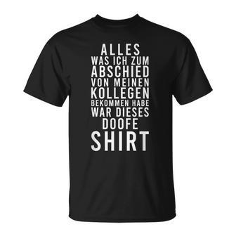 Jobwechsel Geschenk Für Mitarbeiter Kollegen Abschied T-Shirt - Geschenkecke