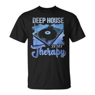 La Musique Deep House Est Ma Thérapie Dance Deep House T-Shirt - Cadeauxyz