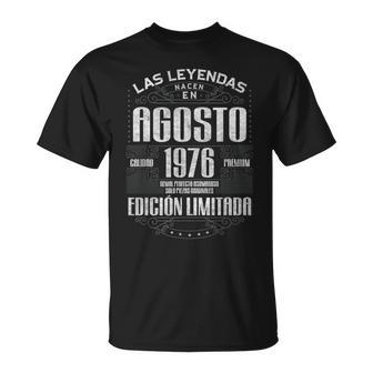 Las Leyendas Nacen En Agosto 1976 50 Años Cumpleaños Camiseta unisex - Regaloses