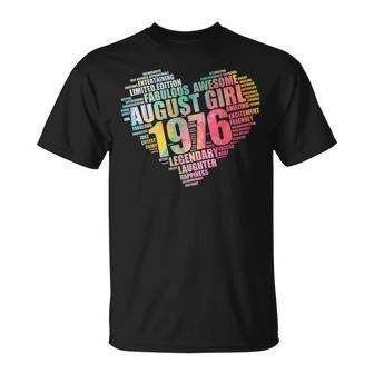 Legendaria Chica De Agosto 1976 Impresionante Fabuloso 50 Corazón Mamá Camiseta unisex - Regaloses