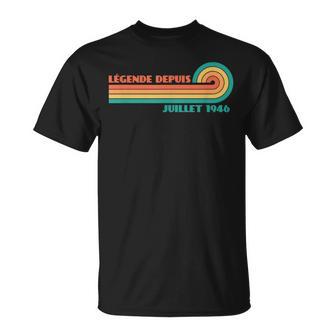 Légende Depuis Juillet 1946 T-Shirt - Cadeauxyz