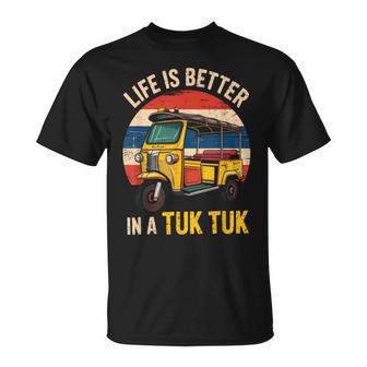 Life Is Better In A Tuk Tuk Bangkok Thailand Travel Lover T-Shirt - Thegiftio UK