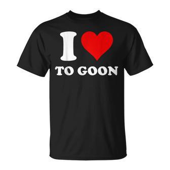 I Love To Goon T-Shirt | Seseable UK