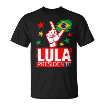 Lula Presidente Brasil Lula Brasil Presidente Camiseta unisex - Regaloses