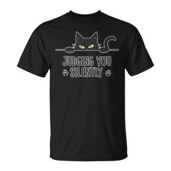 Lustigechwarze Katze Judging Youilently For Cat Loverspruch T-Shirt - Geschenkecke
