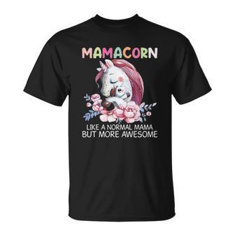 Mamacorn Like A Normal Mama Unicorn Christmas Ideas For Mom T-Shirt | Seseable UK