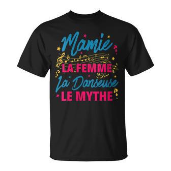 Mamie Danseuse Humour Professeur De Danse Drôle T-Shirt - Cadeauxyz
