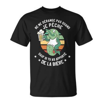 Ne Me Dérange Pas Quand Je Pêch Amateur De Bière T-Shirt - Cadeauxyz