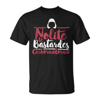 Nolite Te Bastardes Carborundorum Feminist Para In Mangas Camiseta unisex - Regaloses