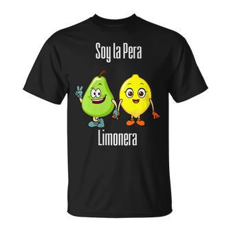 Oy La Pera Limonera Diseños Divertidos Para Regalo Cuello Camiseta unisex - Regaloses