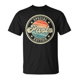 Paolo Edición Especial Dicho Divertido Nombre Paolo Camiseta unisex - Regaloses