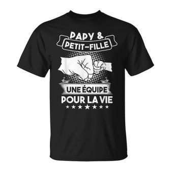 Papy & Petit-Fille Une Equipo Pour Laie Grand-Père Camiseta unisex - Regaloses