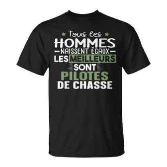 Pilote De Chasse Militaire Cadeau Armée De L'air Humour T-Shirt - Cadeauxyz