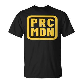 Prc Mdn Divertido Diseño Broma Camiseta unisex - Regaloses