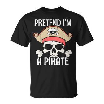 Pretend I'm A Pirate Skull Cartoon Halloween T-Shirt | Seseable UK