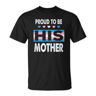 Proud To Be His Mother Lgbt Christmas Ideas For Mom T-Shirt | Seseable UK