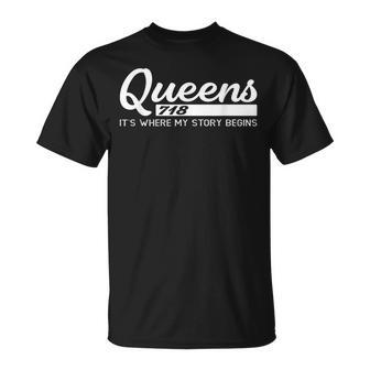 Queens Nyc Camisas Hombres Es Niñosu Donde Comienza Mi Historia Camiseta unisex - Regaloses