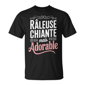 Râleuse Chiante Mais Adorable Humour T-Shirt - Cadeauxyz