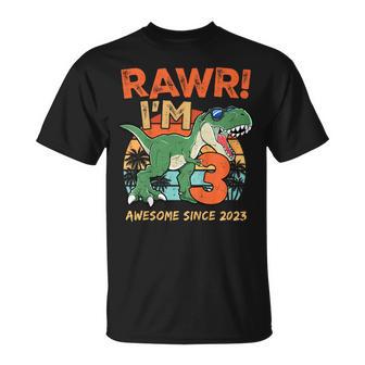 Rawr I'm Three Rex 3Rd Birthday Third Dinosaur 3 Year Old T-Shirt - Monsterry
