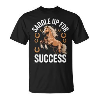 Saddle Up For Success Inspirational Horse T-Shirt - Thegiftio UK