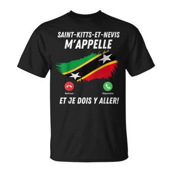 Saint Kitts Et Nevis Appelle Et Je Dois Partiraint Kitts T-Shirt - Cadeauxyz