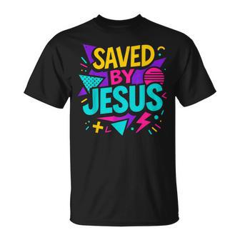 Saved By Jesus Christian Retro 80S 90S Memphis Pop Aesthetic T-Shirt | Seseable UK
