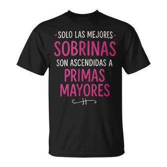 Solo Las Mejoresobrinas Primas Mayores Camiseta unisex - Regaloses