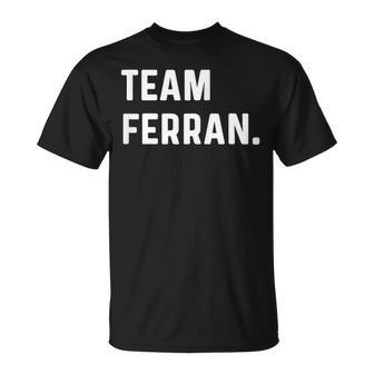Team Ferran Nombre Camiseta unisex - Regaloses