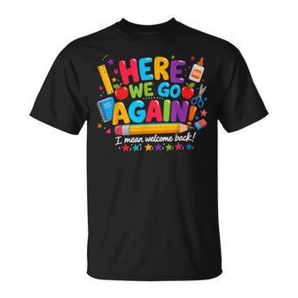 Welcome Back To School Happy First Day Of School Teacher T-Shirt - Thegiftio UK