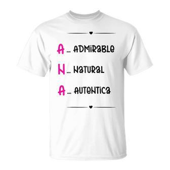 Ana Regalo Personalizado Nombre Ana Chica Camiseta unisex - Regaloses