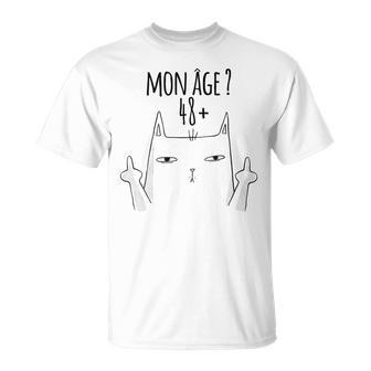 Chat D'anniversaire Drôle Mon Âge Cadeau D'anniversaire 50 T-Shirt - Cadeauxyz