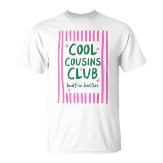 Cool Cousins Club Built In Besties Family Matching Boy Girl T-Shirt | Seseable UK