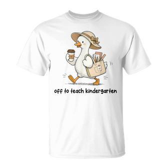 Back To School Off To Teach Kindergarten Teacher Goose T-Shirt - Thegiftio UK