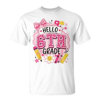 Hello 6Th Grade Back To School Girls Teacher School Supplies T-Shirt - Thegiftio UK