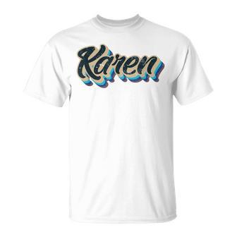 Karen Karen Calme-Toi T-Shirt - Cadeauxyz