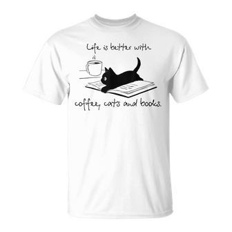 Life Is Better With Books Cats And Coffee Tシャツ - Kawaiitshirt