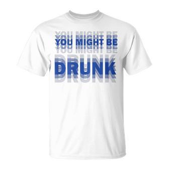 On Back You Might Be Drunk 面白い 飲酒 ユーモア Tシャツ - Kawaiitshirt
