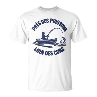 Pêcheur Humour Pêche Poisson Lac Rivière Cadeau Homme T-Shirt - Cadeauxyz