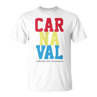 Rio Carnaval 2018 Carnival Rio T-Shirt - Cadeauxyz