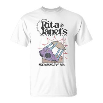 Rita Janet's Driving School Nice Parking Spot Rita T-Shirt - Monsterry
