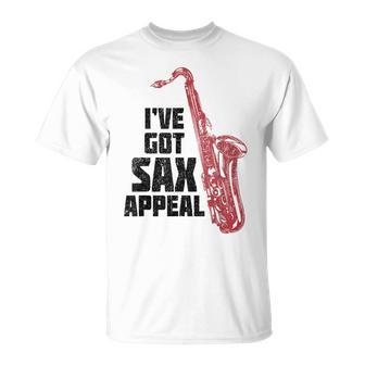 Saxophone I've Gotax Appeal Cadeau Amusant Pour Musicien Jazz T-Shirt - Cadeauxyz