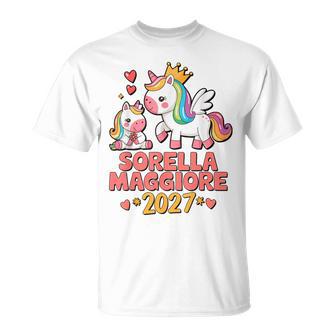 Sorella Maggiore 2027 Regaliarò Unaorella Maggiore 2027 Maglietta - Novitaregali