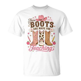 Western These Boots Are Made For Teaching Cowgirl T-Shirt | Seseable UK