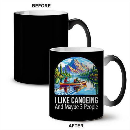 I Like Canoeing And Maybe 3 People Canoe Coffee Color Changing Mug - Paddle Life