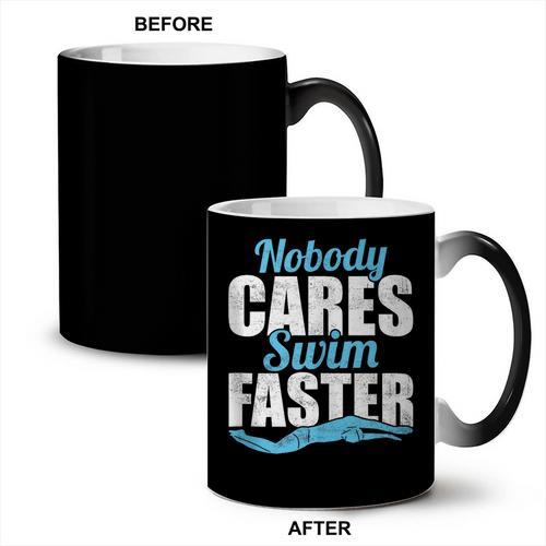 Nobody Cares Swim Faster Swimming Swim Team Coffee Color Changing Mug - SwimGear Co