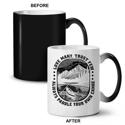 Love Many Trust Few Always Paddle Your Own Canoe Raglan Baseball Tee Coffee Color Changing Mug - Paddle Life