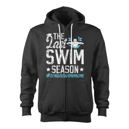 Last Swim Season Swim Senior Mom Swimming Senior Mama Zip Up Hoodie - SwimGear Co