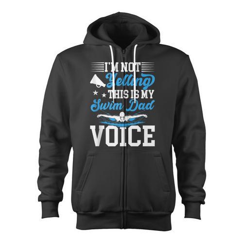 Swim Dad Voice Swimming Dad Of A Swimmer Father Zip Up Hoodie - SwimGear Co